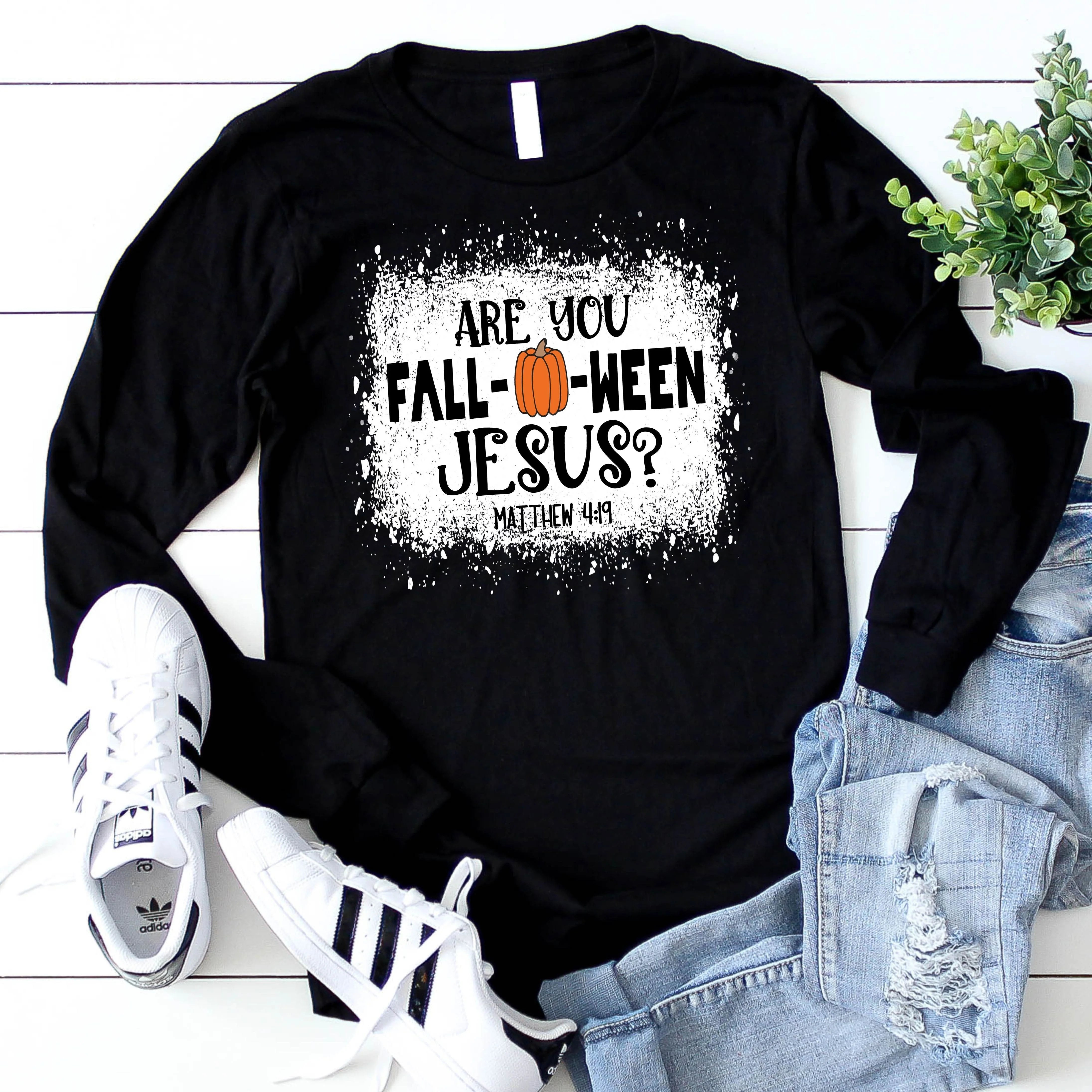 Are You Fall-O-Ween Jesus Long Sleeve - Image 2