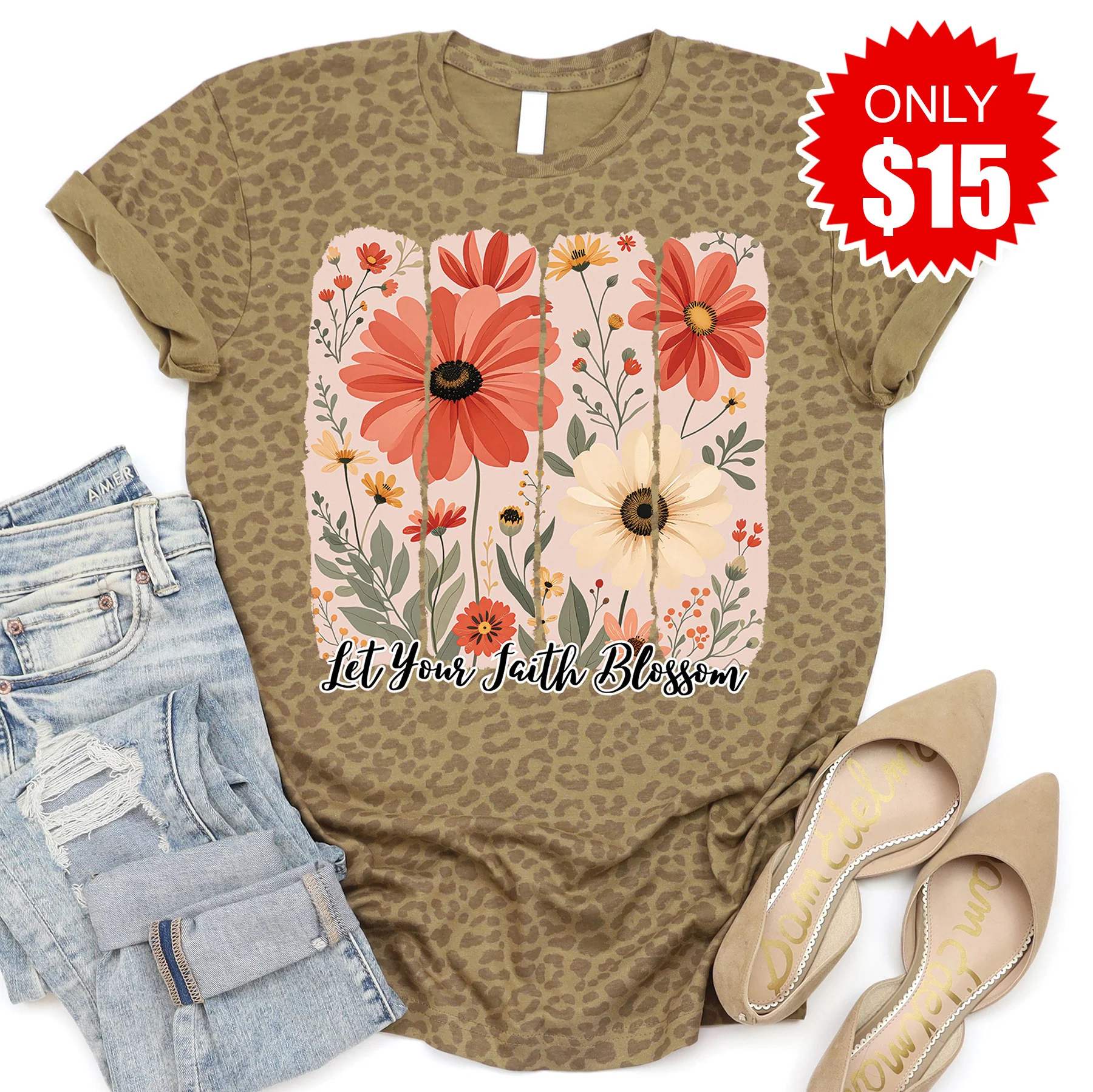 Let Your Faith Blossom Tee - 15