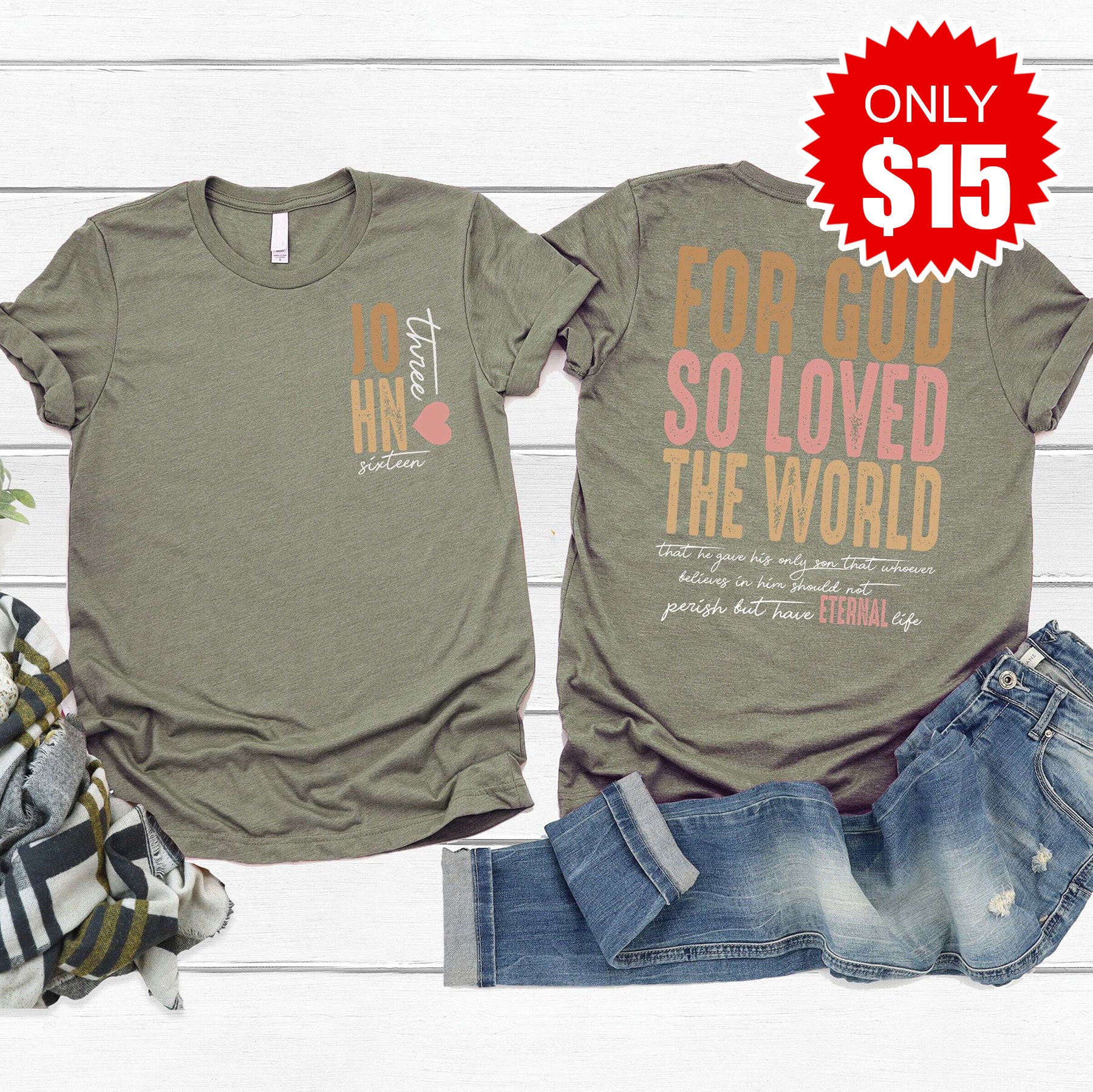 For God So Loved The World Tee - 15