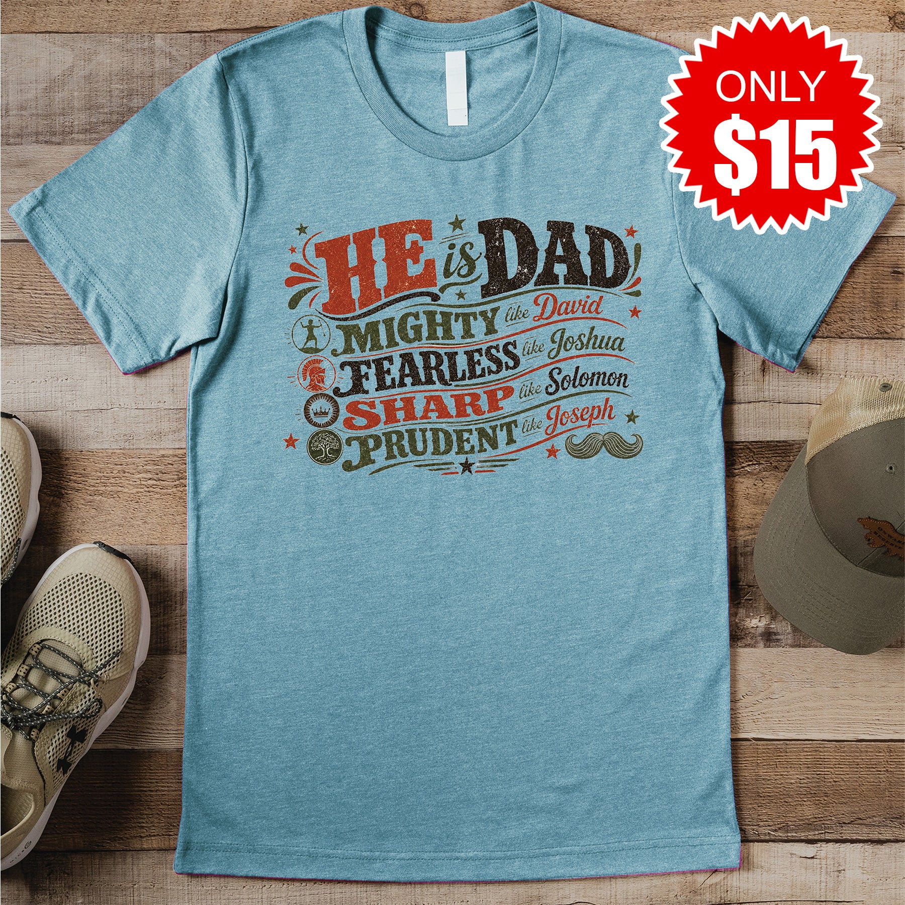 He is Dad Tee - Heather Lagoon - 15