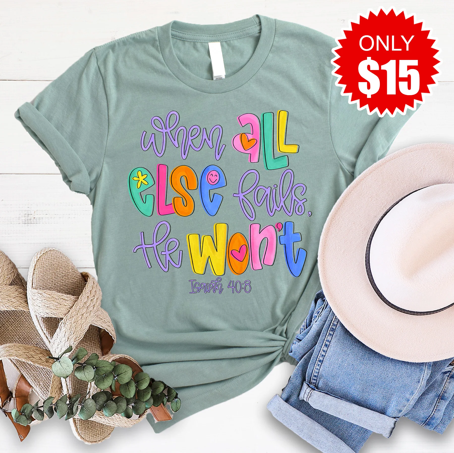 He Wont Fail Tee - Heather Sage - 15