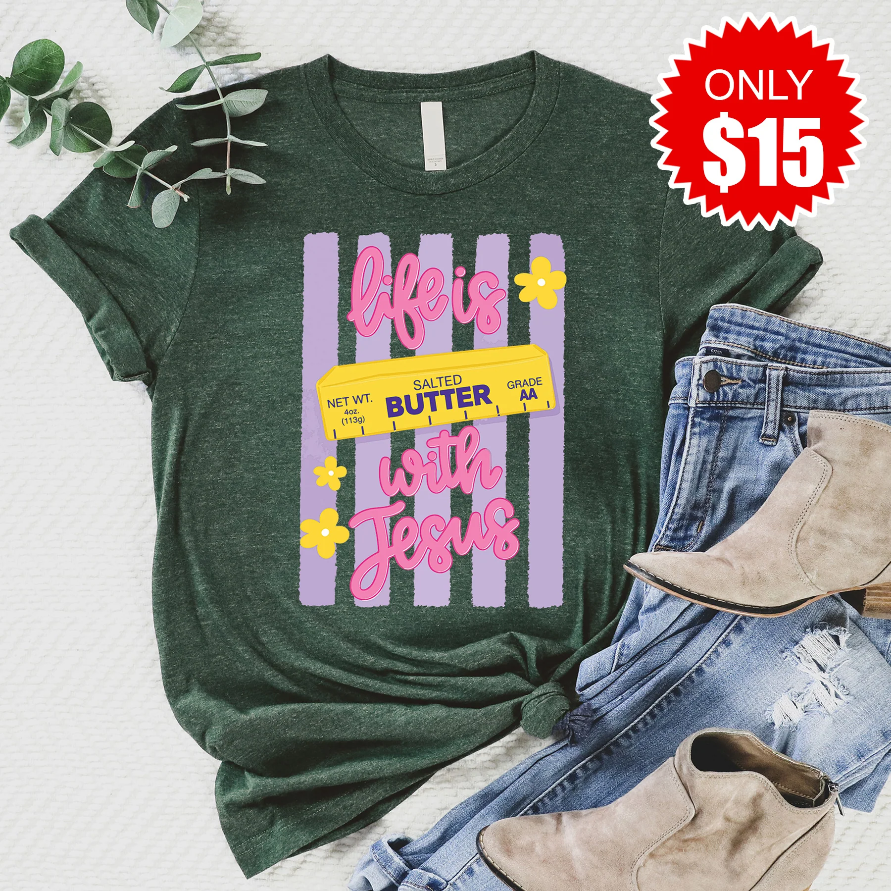 Life is Butter Tee - Heather Forest - 15