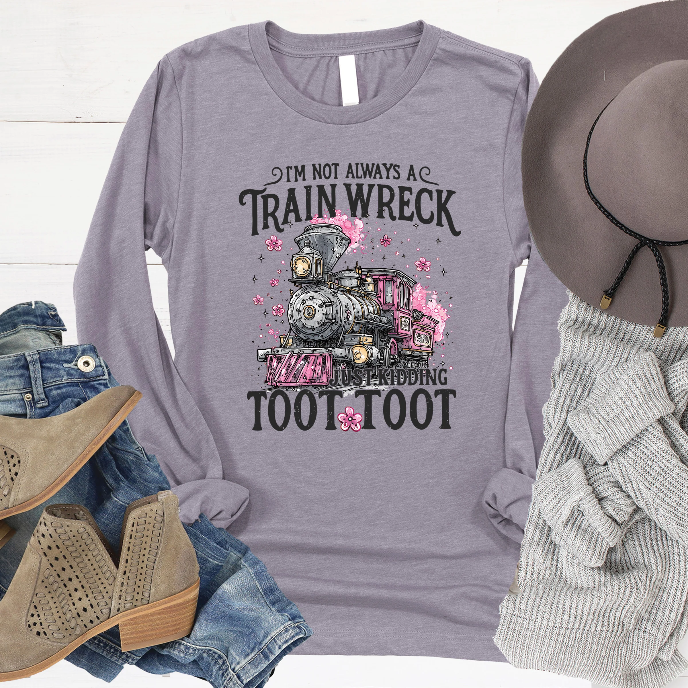 Not Always a Trainwreck Long Sleeve (Copy)