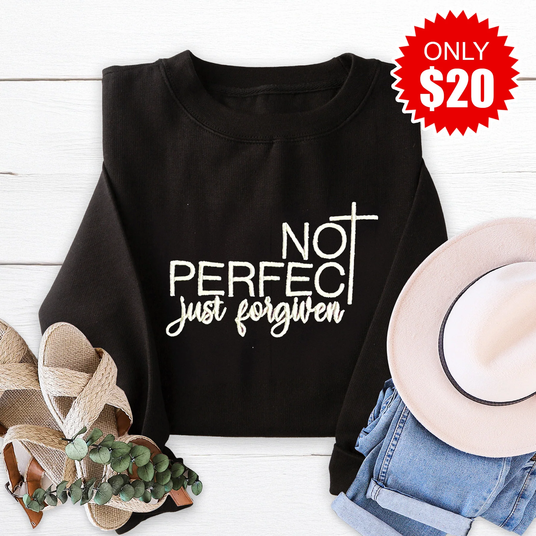 Not Perfect Just Forgiven Embroidered Crewneck Sweatshirt - 20