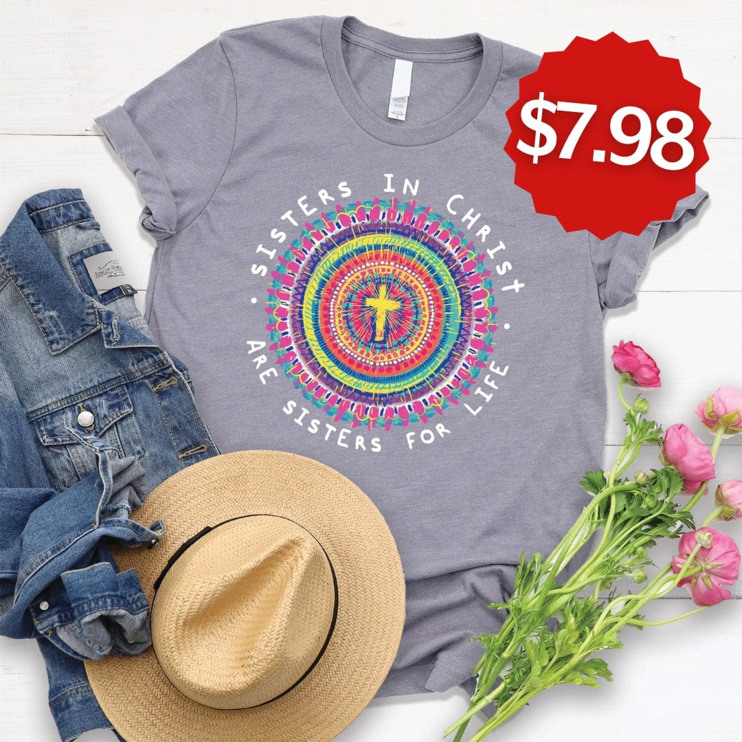 Sisters In Christ Tee