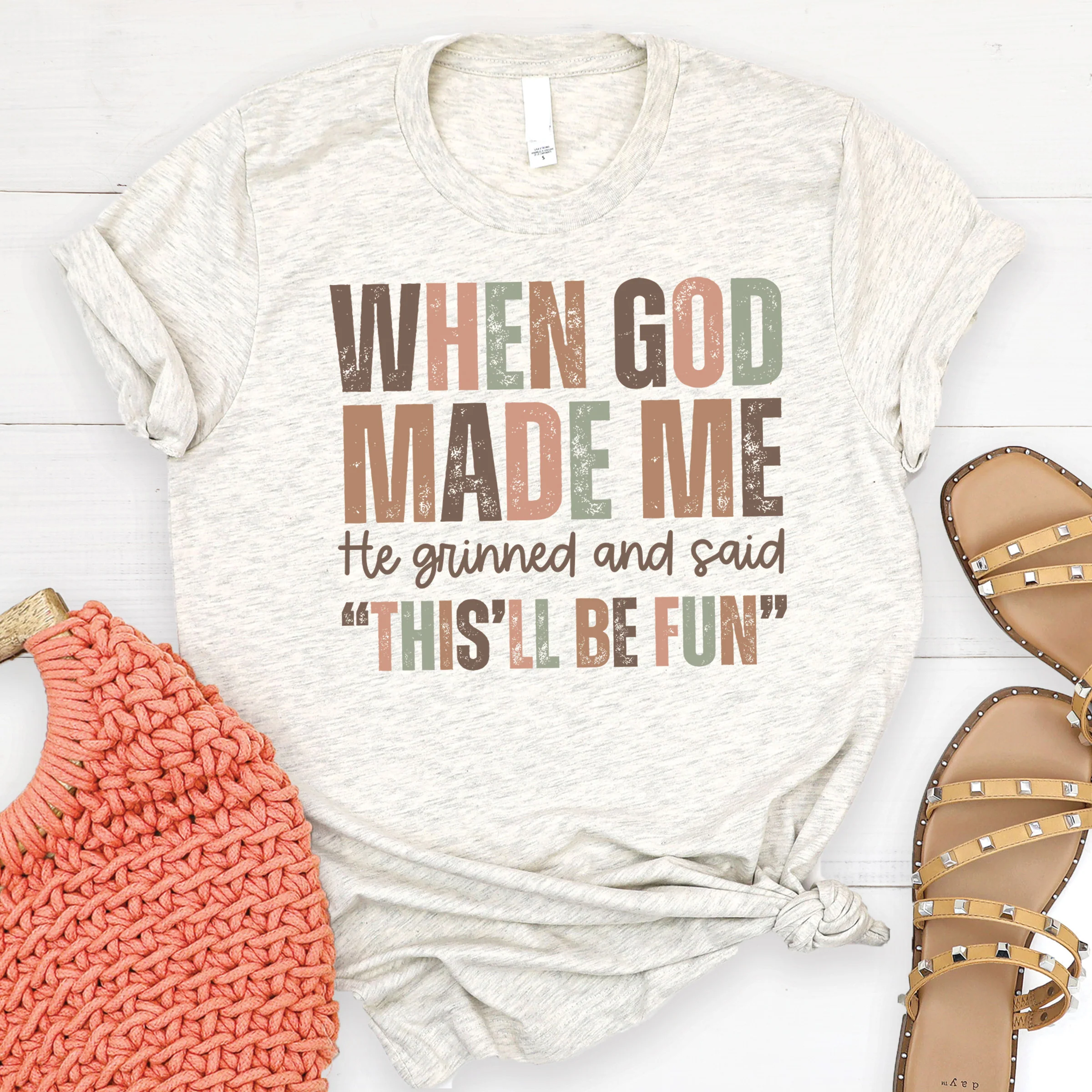 When God Made Me Tee